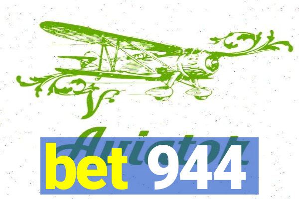 bet 944